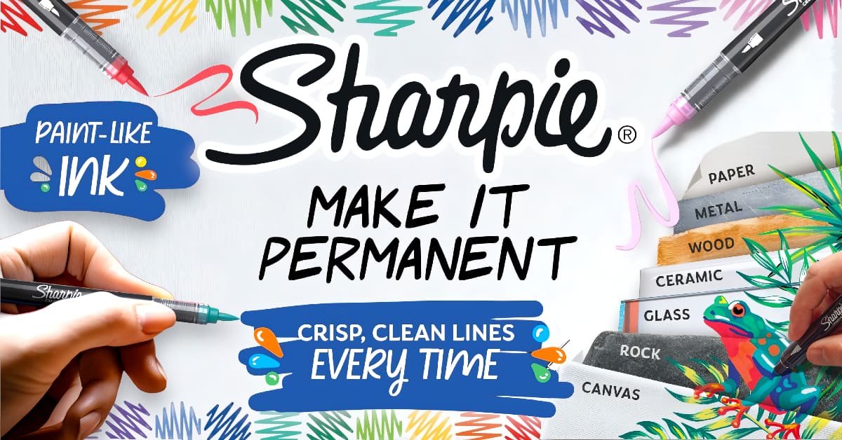 Sharpie banner showing permanent markers with scribbles and drawings, highlighting materials they work on, including paper, glass, metal, and ceramics.