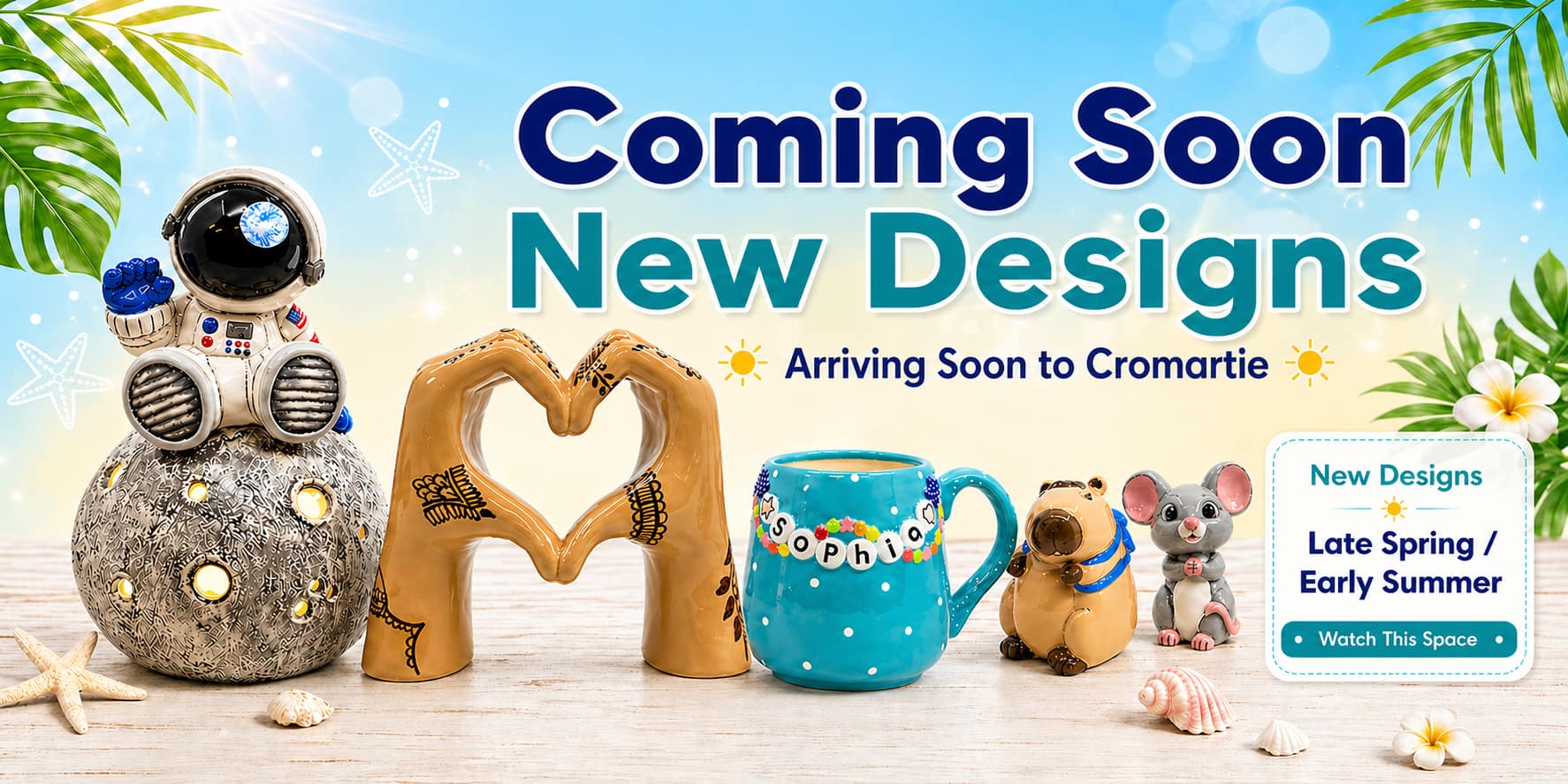 Coming soon new ceramic bisque designs for paint your own pottery including an astronaut lantern, personalised mug and collectible bisque figures