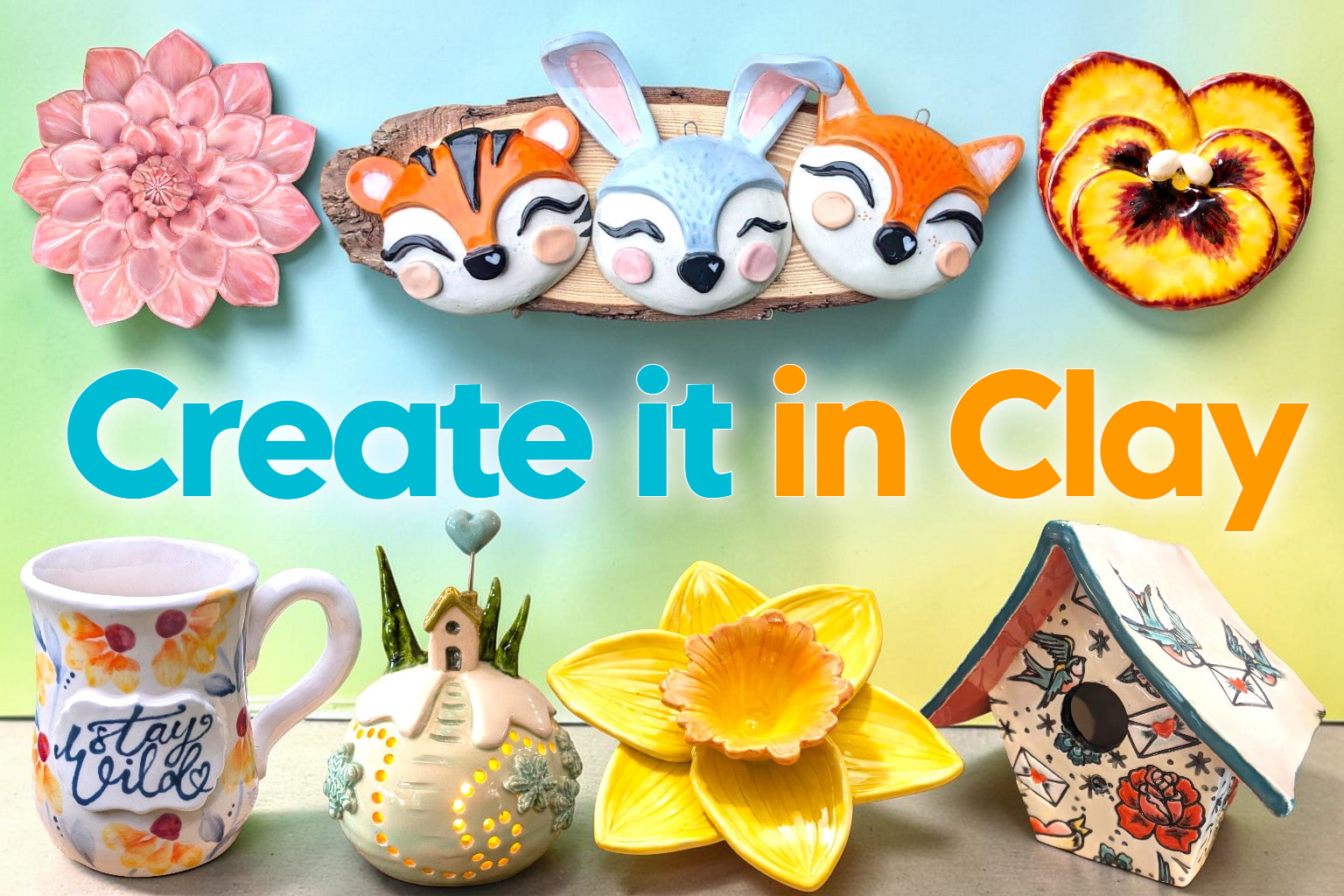 Create it in Clay banner showing clay project ideas including flowers, animal faces, mugs, birdhouses and dishes