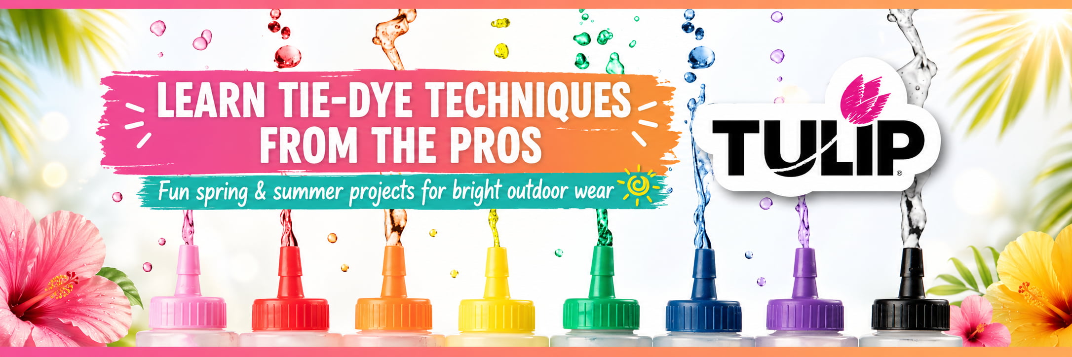 Tie Dye Techniques from the Pros with Tulip Tie Dye