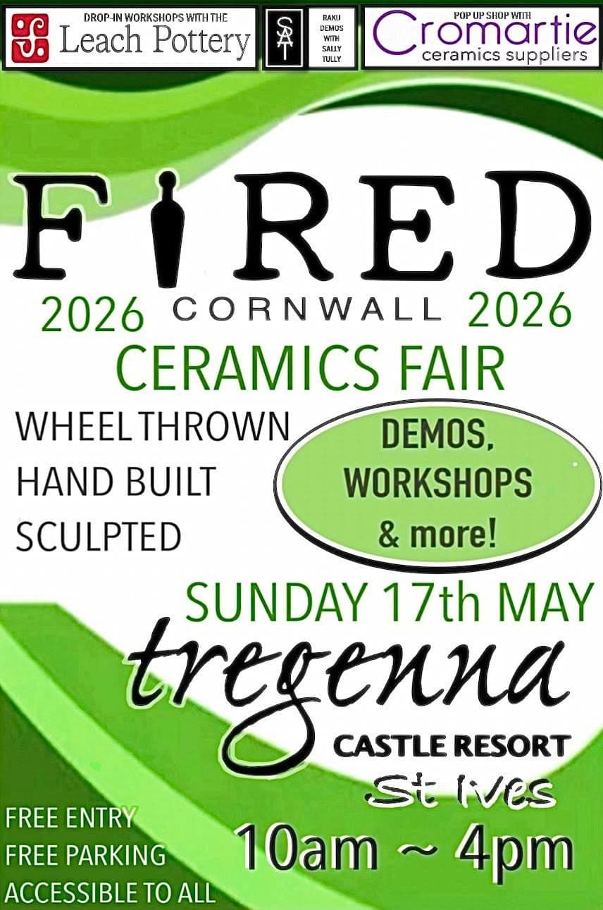 Fired Cornwall 2026 ceramics fair flyer – Tregenna Castle Resort, St Ives, with Cromartie pop up shop, demos and workshops