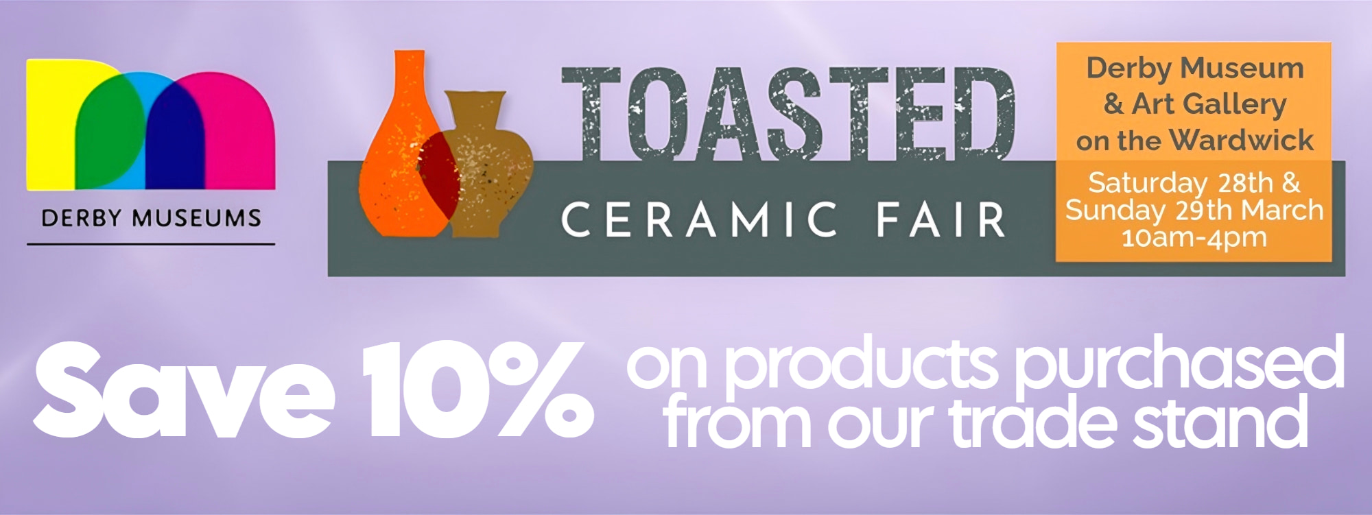 Toasted Ceramic Fair 2026 – Derby Museum and Art Gallery